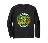 Zone 8 Native Plants Gardener Long Sleeve T-Shirt