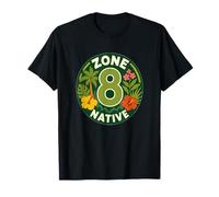 Zone 8 Native Plants Gardener T-Shirt