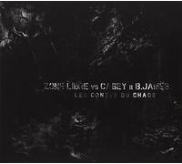 Zone Libre Vs Casey & B.J - Contes Du Chaos