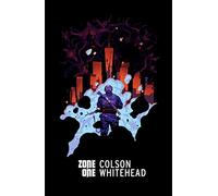 Zone One: Colson Whitehead (Vintage American Gothic)