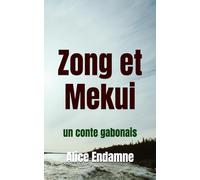 Zong et Mekui: un conte gabonais