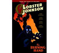 Zonjic, Tonci - Lobster Johnson Volume 2: The Burning Hand