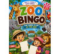 Zoo Adventure Bingo: A Fun Animal-Spotting Game for Kids Ages 4-8 | Explore, Discover & Cross Off Things You Find at the Zoo
