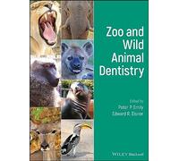 Zoo and Wild Animal Dentistry