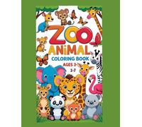 Zoo Animal"s Affirmation Colouring Book: Perfect for Children age 3 to 7