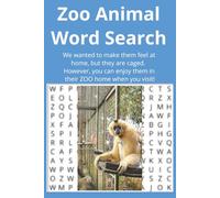 Zoo Animal Word Search: Fun and Educational Word Search Puzzles Featuring Lions, Elephants, Giraffes, Monkeys, and More | 50+ Puzzles for Kids, Adults, and Seniors