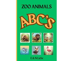 Zoo Animals ABC's (The Daily Adventures of H & P Ranch)