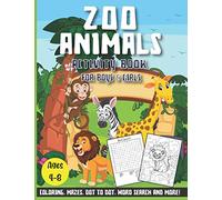 Zoo Animals Activity Book for Boys & Girls Ages 4-8: Activity Books for Kids with Coloring, Mazes, Dot to Dot, Word Search and more!
