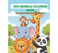Zoo Animals coloring book: Cute and Easy Coloring Pages for Kids Ages 2-6