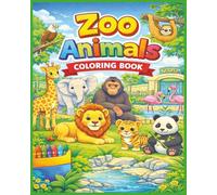 Zoo Animals Coloring Book: Kids Coloring book to let their imagination grow as they color Animals they see at the zoo