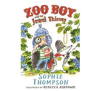 Zoo Boy and the Jewel Thieves: a story with songs...