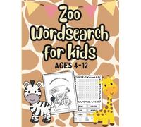 Zoo Crew Word Search: Wild Puzzles for Curious Kids!: Easy and Fun Word Puzzles for Kids Ages 4-12 Featuring Lions, Monkeys, Elephants, and More! (Think & Seek: Word Fun for Curious Kids)