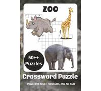 Zoo Crossword Puzzle Book: Easy-to-Read Crossword Puzzles | 6 x 9 Inches | 111 Pages | 50++ Puzzles for Relaxation & Fun