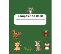 Zoo Days Composition Book | Wide-Ruled 120 pages | 8.5 X 11| Wild Animals|: Kids | School Notebook | School Supplies |