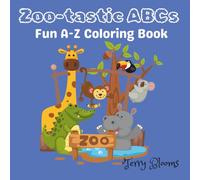 Zoo-tastic ABCs: Fun A-Z Coloring Book