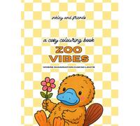 Zoo Vibes: A Funny Colouring Book of Wild Animals, Sassy Safari Scenes and Plush Jungle Chaos