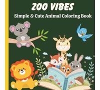 ZOO VIBES: Simple & Cute Animal Coloring Book