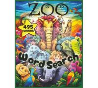 Zoo Word Search Book: Fun and Challenging Animal Puzzles for All Ages - Large Print