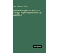 Zoologia del viaggio intorno al globo della regia fregata Magenta durante gli anni 1865-68