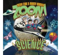 Zoom a Little Zoom: A Ride Through Science