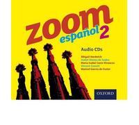 [( Zoom Espanol 2: Audio CDs )] [by: Isabel Alonso De Sudea] [Mar-2012]