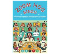 Zoom Hog Bingo | Funny Conference Call Bingo Notebook | Gift for Coworker or Yourself: Surviving The Never Ending Virtual Meeting