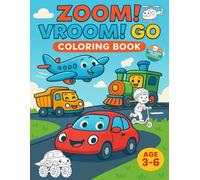 Zoom! Vroom! Go! - single-sided pages to prevent bleed-through: Zoom! Vroom! Go! - A Fun & Educational Coloring Adventure for Kids - single-sided ... and make tearing out artwork easy