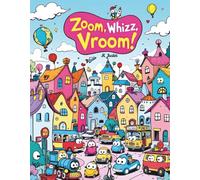 Zoom Whizz Vroom