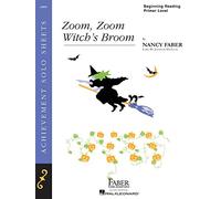 Zoom, Zoom, Witch's Broom: Beginning Reading-Primer Level Piano Solo