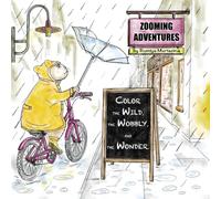 Zooming Adventures: Color the Wild, the Wobbly, and the Wonder.