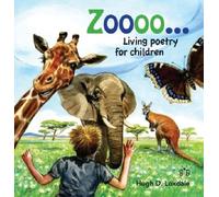 Zoooo... : Living Poems for Children