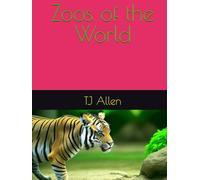 Zoos of the World