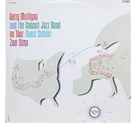 Zoot Sims - Gerry Mulligan And The Concert Jazz Band On Tour