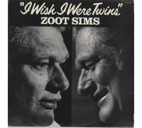 Zoot Sims - I Wish I Were Twins