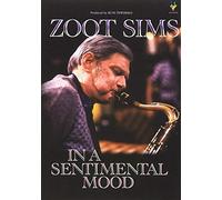Zoot Sims: In A Sentimental Mood [DVD]