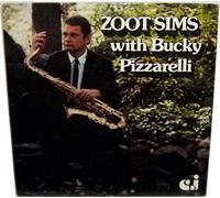 Zoot Sims - Zoot Sims With Bucky Pizzarelli