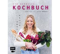 Zora Klipp Ein normales Kochbuch ... aber was ist schon normal?: Raff (Hardback)