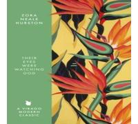 Zora Neale Hurston Their Eyes Were Watching God Paperback Book Zora Neale Hurston Multicolor