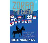 Zorba the Greek: Faber Modern Classics