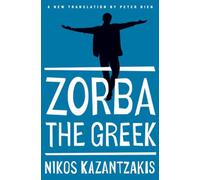 Nikos Kazantzakis Zorba the Greek (Paperback)
