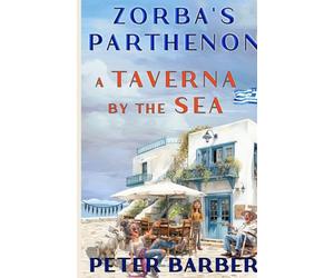 Zorba's Parthenon.: A Taverna by the Sea (The Zorba)