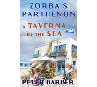 Zorbas Parthenon: A Taverna by the Sea (Zorba's Taverna)
