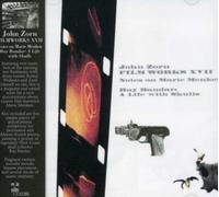 Zorn, John - Film Works XVII - Notes On Marie Menken