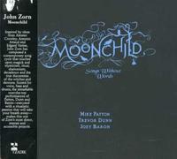 Zorn, John - Moonchild