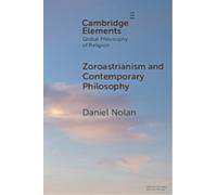 Zoroastrianism and Contemporary Philosophy