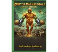 Zorp the Mailman Saga 2 - Special Delivery