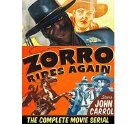 Zorro Rides Again - The Complete 12 Chapter Serial