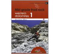 Zorzi, E: Mid grade trad rock. Western Dolomites 1