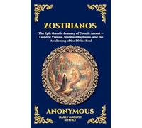 Zostrianos: The Epic Gnostic Journey of Cosmic Ascent - Esoteric Visions, Spiritual Baptisms, and the Awakening of the Divine Soul (5)