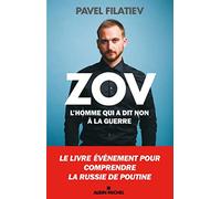 Zov: L'homme qui a dit non à la guerre – Les Éditions Albin Michel